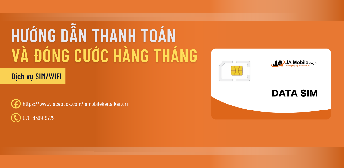 Hướng dẫn thanh toán và đóng cước hàng tháng sim data/ wifi cầm tay